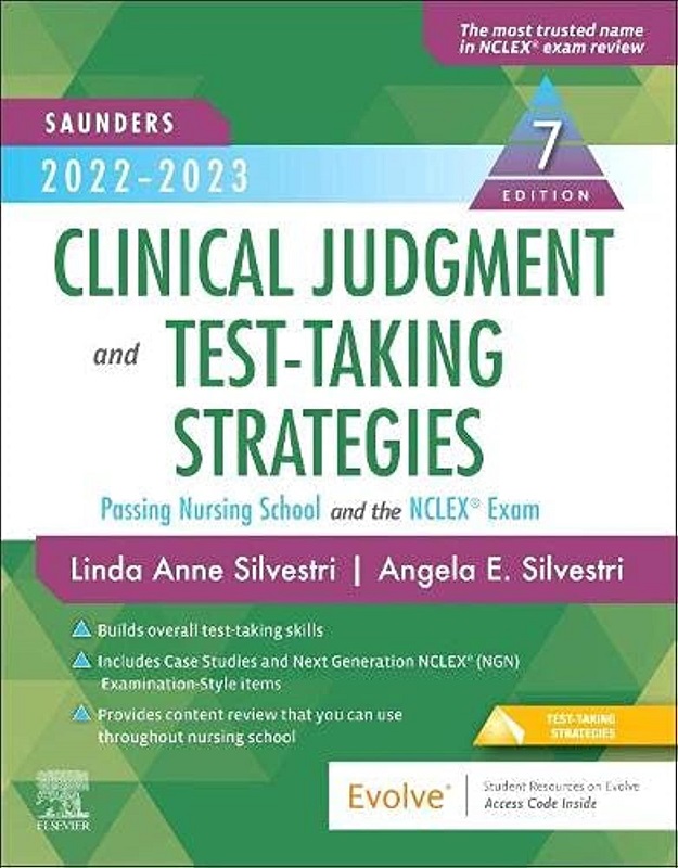 دانلود کتاب Clinical Judgment and Test-Taking Strategies: Passing Nursing School and the NCLEX