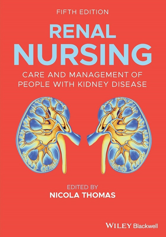 دانلود کتاب Renal Nursing: Care and Management of People with Kidney Disease