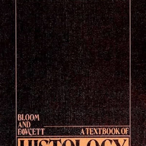 دانلود کتاب  Bloom and Fawcett a Textbook of Histology