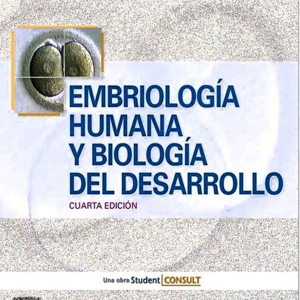 دانلود کتاب Embriología humana y biología del desarrollo 4° ed Bruce Carlson