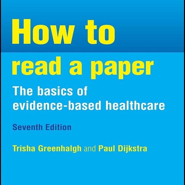 دانلود کتاب How to Read a Paper: the Basics of Evidence-Based Healthcare