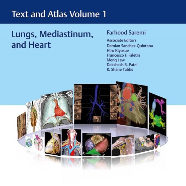 دانلود کتاب Imaging Anatomy: Text and Atlas Volume 1, Lungs, Mediastinum, and Heart