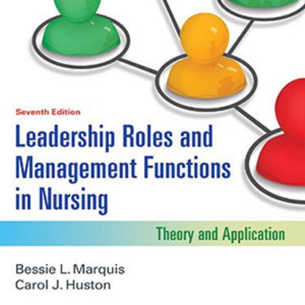 دانلود کتاب Leadership Roles and Management Functions in Nursing: Theory and Application