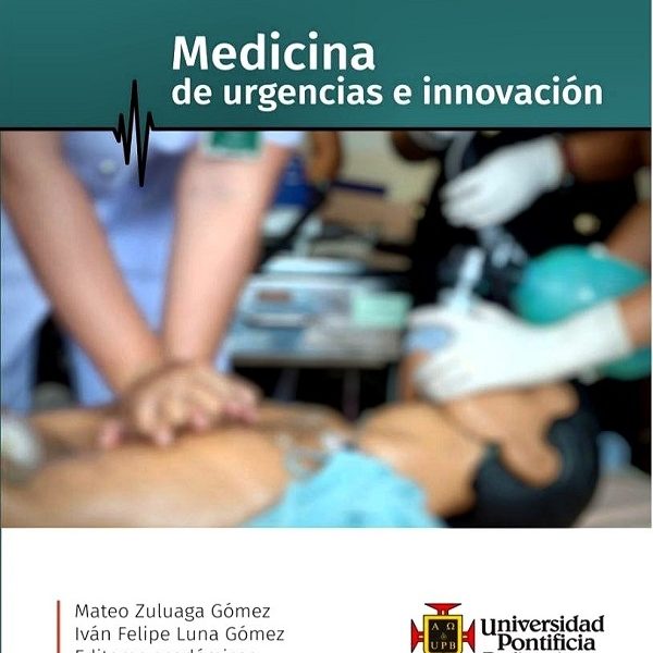دانلود کتاب Medicina de  urgencias e innovación 1° ed Zuluaga Luna 2022
