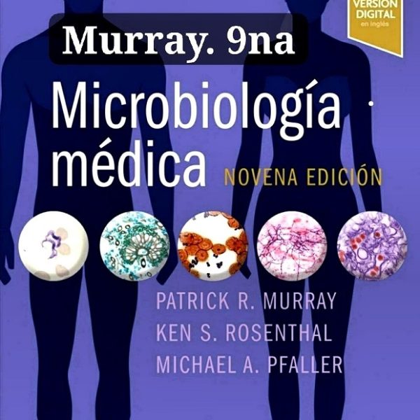 دانلود کتاب Microbiología Médica 9° ed Murray Rosenthal Pfaller 2021