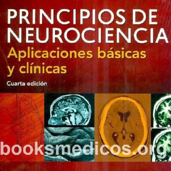 دانلود کتاب  Principios de Neurociencia. Aplicaciones Básicas y Clínicas (2013)