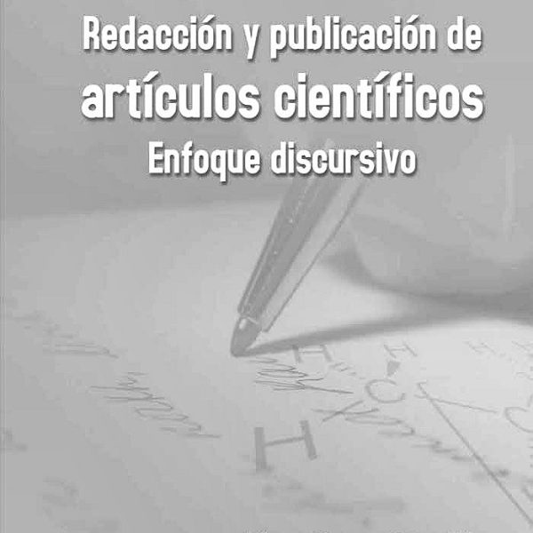 دانلود کتاب Redacción y Publicación de Artículos Científicos