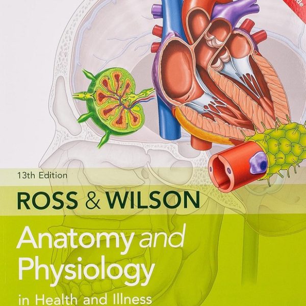 دانلود کتاب Ross & Wilson Anatomy and Physiology in Health and Illness