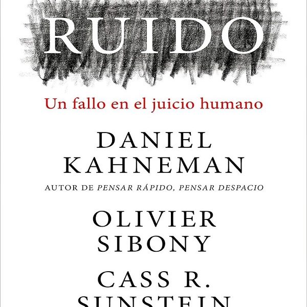 دانلود کتاب Ruido Un Fallo en el Juicio Humano