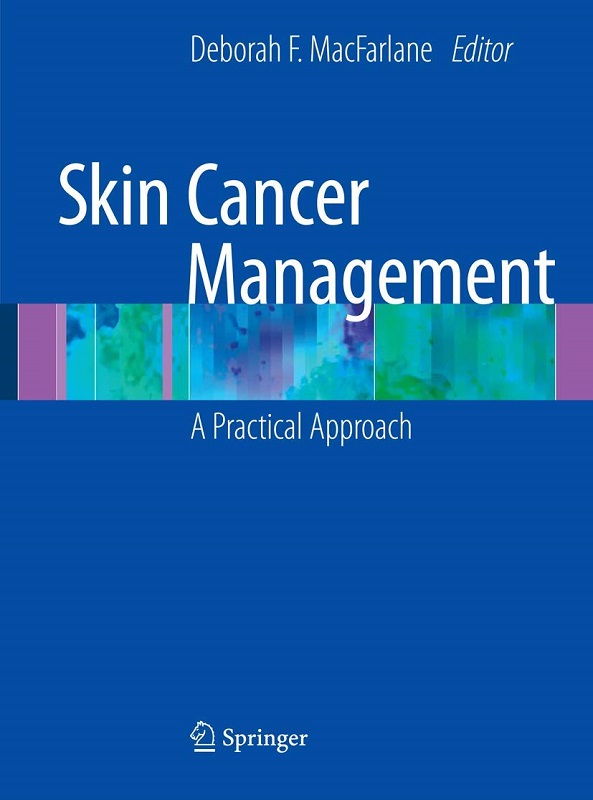 دانلو کتاب Skin Cancer Management: A Practical Approach