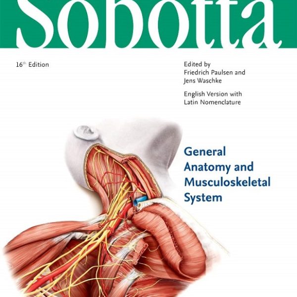 دانلود کتاب Sobotta Atlas of Anatomy, Vol 1: General Anatomy and Musculoskeletal System