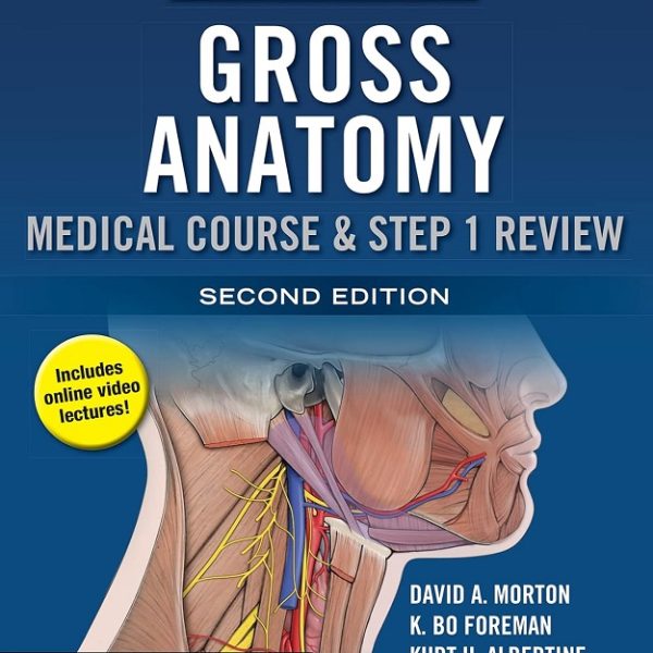دانلود کتاب The Big Picture: Gross Anatomy, Medical Course And Step 1 Review