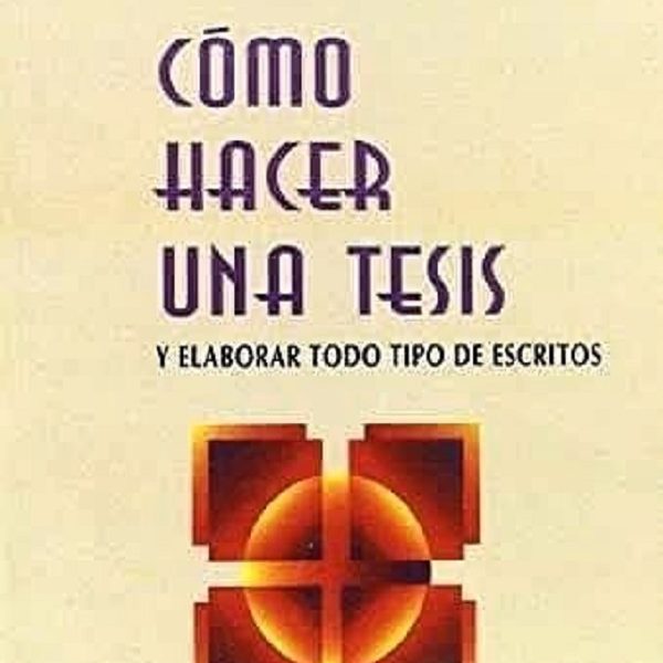 دانلود کتاب 1999 Cómo Hacer una Tesis