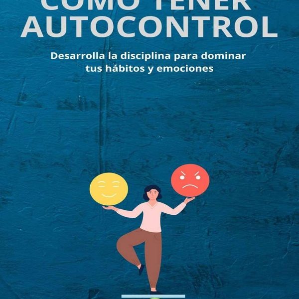 دانلود کتاب Cómo Tener Autocontrol