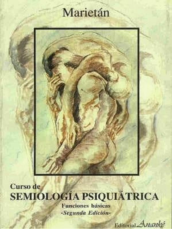 دانلود کتاب Curso de semiología psiquiátrica Funciones básicas Hugo R Marietán 1998