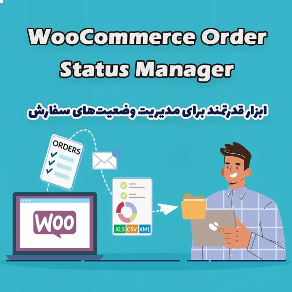 افزونه WooCommerce Order Status Manager