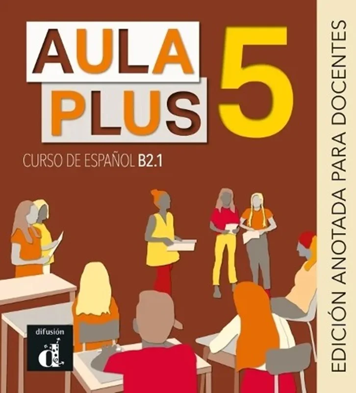 خرید و دانلود نسخه کامل کتاب Aula Plus 5 – B2.1 Libro del profesor کتاب معلم به همراه تست و تمرین