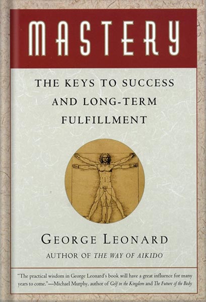 دانلود کتاب فارسی Mastery: The Keys to Success and Long-Term Fulfillment by George Leonard