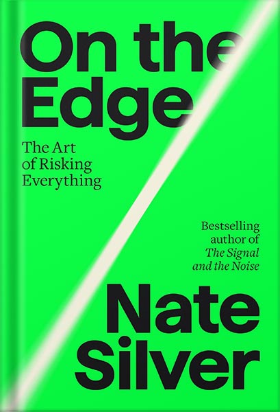 دانلود کتاب فارسی On the Edge: The Art of Risking Everything by Nate Silver