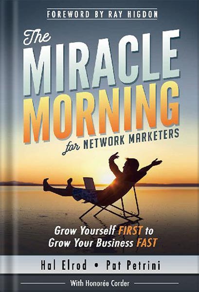 دانلود کتاب فارسی The Miracle Morning for Network Marketers 90-Day Action Planner (The Miracle Morning for Network Marketing) by Hal Elrod