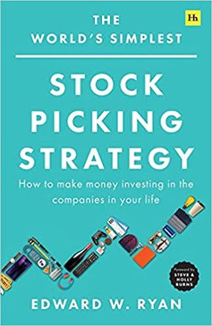 خرید و دانلود کتاب The World’s Simplest Stock Picking Strategy: How to make money investing in the companies in your life