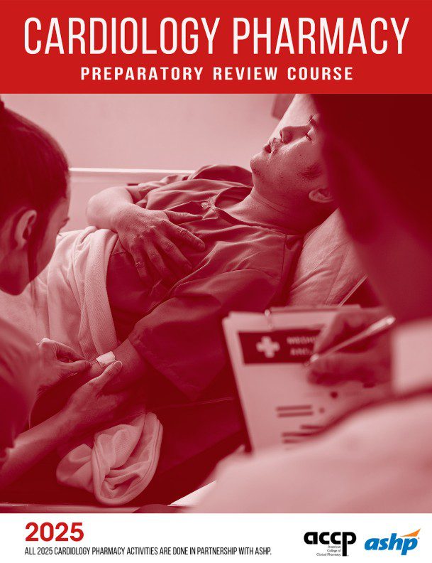 خرید و دانلود نسخه کامل کتاب 2025 ACCP/ASHP Cardiology Pharmacy Preparatory Review and Recertification Course