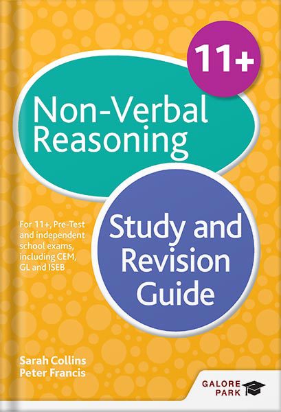 خرید و دانلود نسخه کامل کتاب 11+ Non-Verbal Reasoning Study and Revision Guide: For 11+, pre-test and independent school exams including CEM, GL and ISEB by Peter Francis