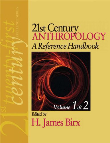 خرید و دانلود نسخه کامل کتاب 21st Century Anthropology: A Reference Handbook