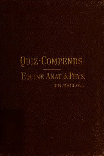 خرید و دانلود نسخه کامل کتاب A compend of equine anatomy and physiology.