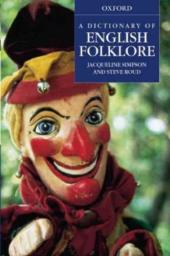 خرید و دانلود نسخه کامل کتاب A Dictionary of English Folklore