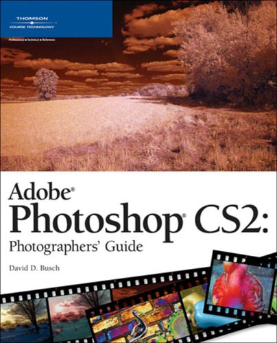 خرید و دانلود نسخه کامل کتاب Adobe Photoshop CS2 Photographers Guide