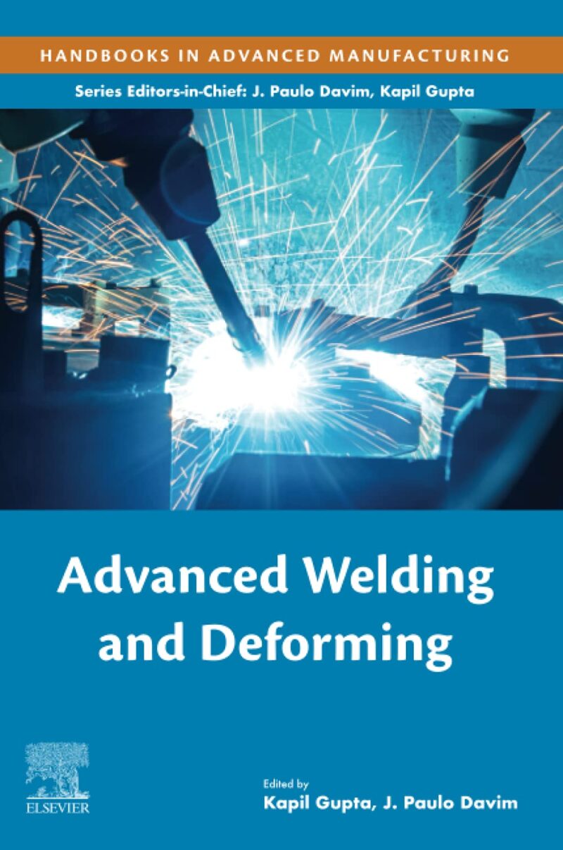 خرید و دانلود نسخه کامل کتاب Advanced Welding and Deforming