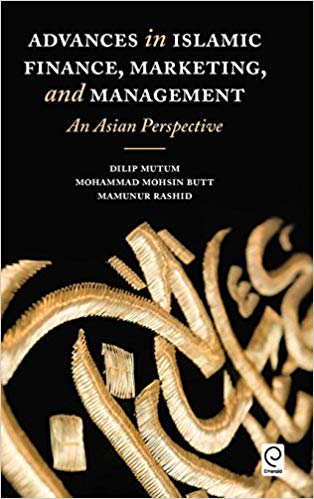 دانلود کتاب فارسی Advances in Islamic Finance, Marketing, and Management: An Asian Perspective