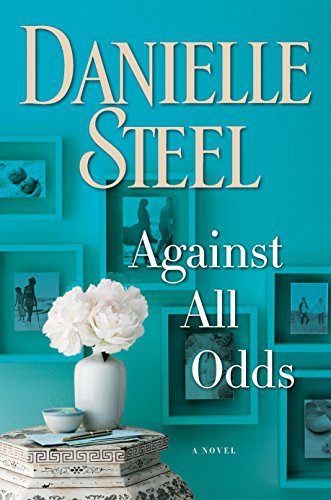 دانلود کتاب Against All Odds: A Novel By Danielle Steel