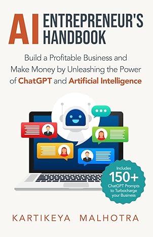 دانلود کتاب فارسی AI Entrepreneur’s Handbook: Build a Profitable Business and Make Money by Unleashing the Power of ChatGPT and Artificial Intelligence –