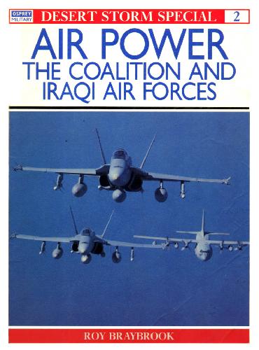 خرید و دانلود نسخه کامل کتاب Air Power. The Coalition and Iraqi Air Forces