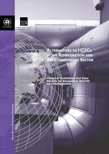 خرید و دانلود نسخه کامل کتاب Alternatives to HCFCs in the refrigeration and Air Conditioning Sector