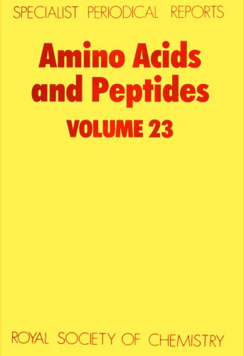 خرید و دانلود نسخه کامل کتاب Amino Acids and Peptides (SPR Amino Acids, Peptides (RSC))vol.23