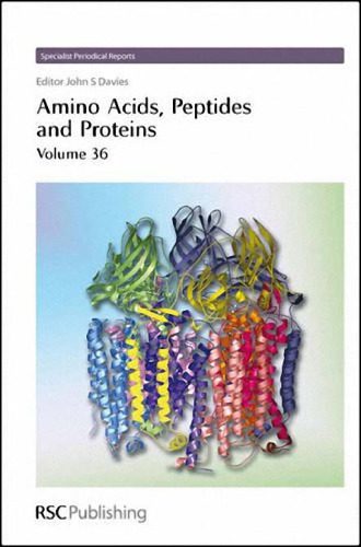 خرید و دانلود نسخه کامل کتاب Amino Acids, Peptides and Proteins (SPR Amino Acids, Peptides, and Proteins (RSC)) (Vol 36)