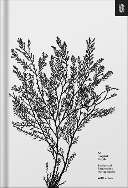 دانلود کتاب فارسی An Elegant Puzzle: Systems of Engineering Management by Will Larson