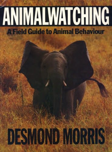 خرید و دانلود نسخه کامل کتاب Animalwatching: A New Guide to the Animal World