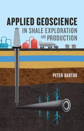 خرید و دانلود نسخه کامل کتاب Applied Geoscience in Shale Exploration & Production