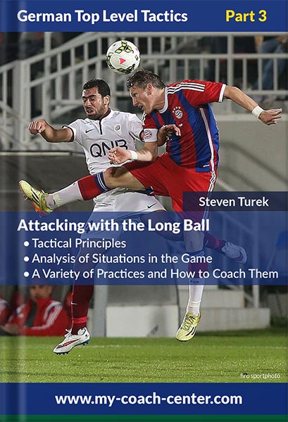 خرید و دانلود نسخه کامل کتاب Attacking with the Long Ball (German Top Level Tactics Book 3) by Steven Turek