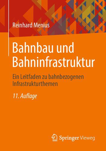 خرید و دانلود نسخه کامل کتاب Bahnbau und Bahninfrastruktur