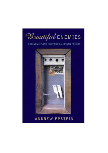 خرید و دانلود نسخه کامل کتاب Beautiful Enemies. Friendship in Postwar American Poetry