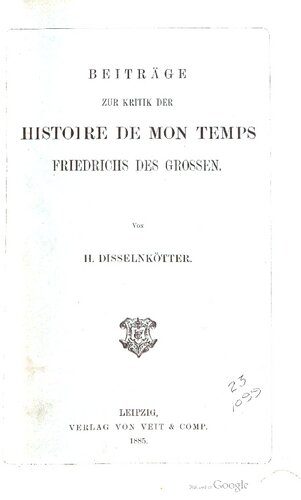 خرید و دانلود نسخه کامل کتاب Beiträge zur Kritik der Histoire de mon temps Friedrichs des Großen