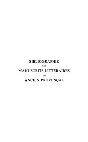خرید و دانلود نسخه کامل کتاب Bibliographie des manuscrits littéraires en ancien provençal