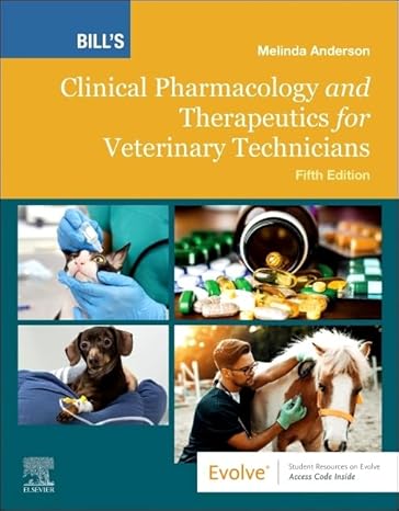 دانلود کتاب Bill’s Clinical Pharmacology and Therapeutics for Veterinary Technicians 5th Edition