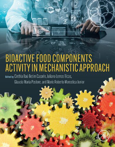 خرید و دانلود نسخه کامل کتاب Bioactive Food Components Activity in Mechanistic Approach