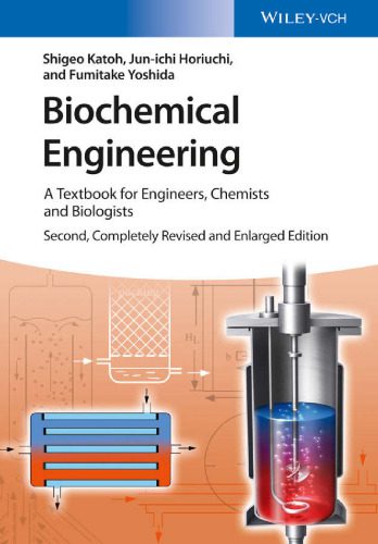 خرید و دانلود نسخه کامل کتاب Biochemical Engineering: A Textbook for Engineers, Chemists and Biologists